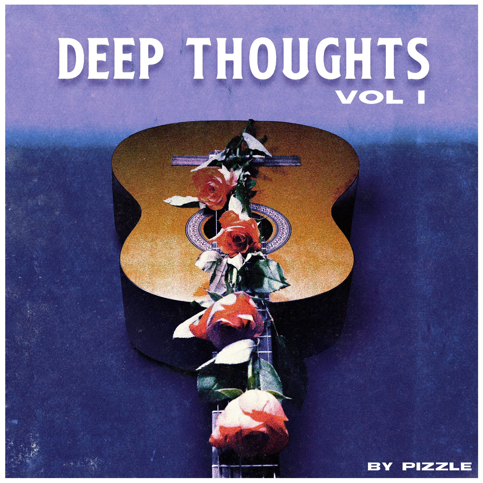 Deep Thoughts VOL. I - Pizzle